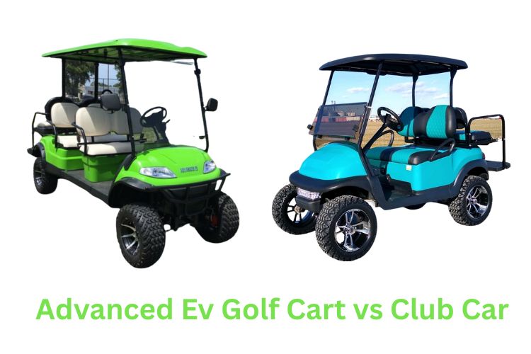 Advanced EV Golf Cart vs Club Car