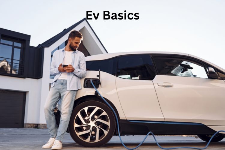 ev basics