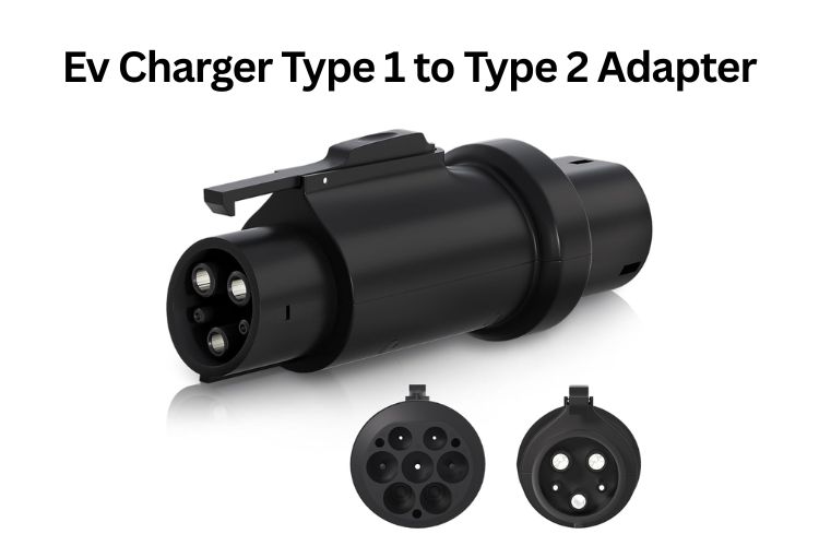 ev charger type 1 to type 2 adapter