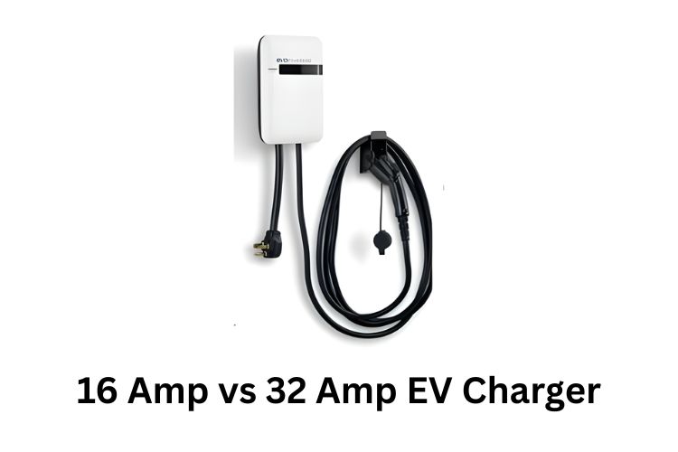 16 amp vs 32 amp ev charger