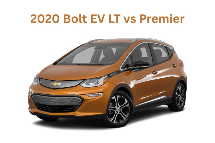 2020 bolt ev lt vs premier