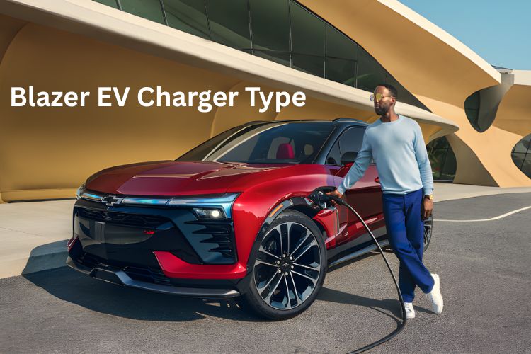 blazer ev charger type