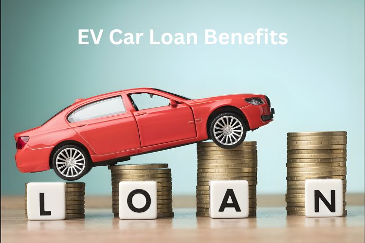 ev car loan benefits