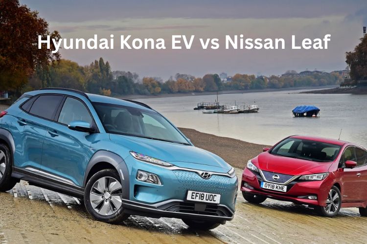 hyundai kona ev vs nissan leaf