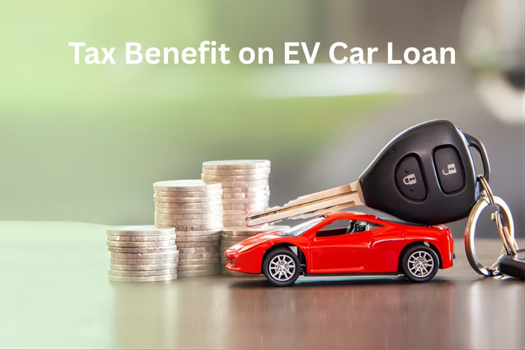 tax benefit on ev car loan