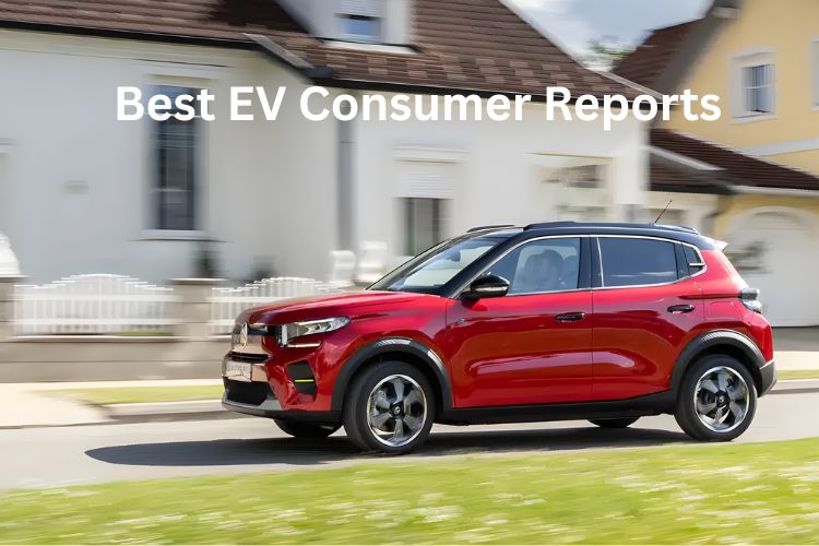 best ev consumer reports