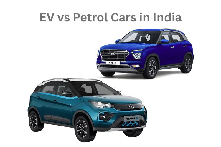 ev vs petrol cars in india
