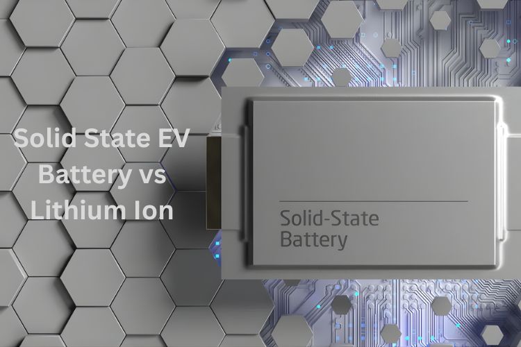 solid state ev battery vs lithium ion